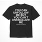 Assholes Live Forever Unfollow Me T-Shirt - Black - Small