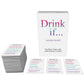 Drink If.... Ladies Night Game