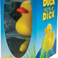 Duck with Dick