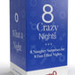 Eight Crazy Nights Couples Kit