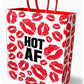 Hot AF - Gift Bag