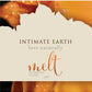 Intimate Earth Melt Warming Glide Lubricant Cinnamomum Zeylanicum Bark - 3ml Foil